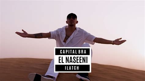 el naseeni|Capital Bra x ILATCH – El Naseeni [Official Video]